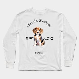 Beagle i love almost everyone Long Sleeve T-Shirt